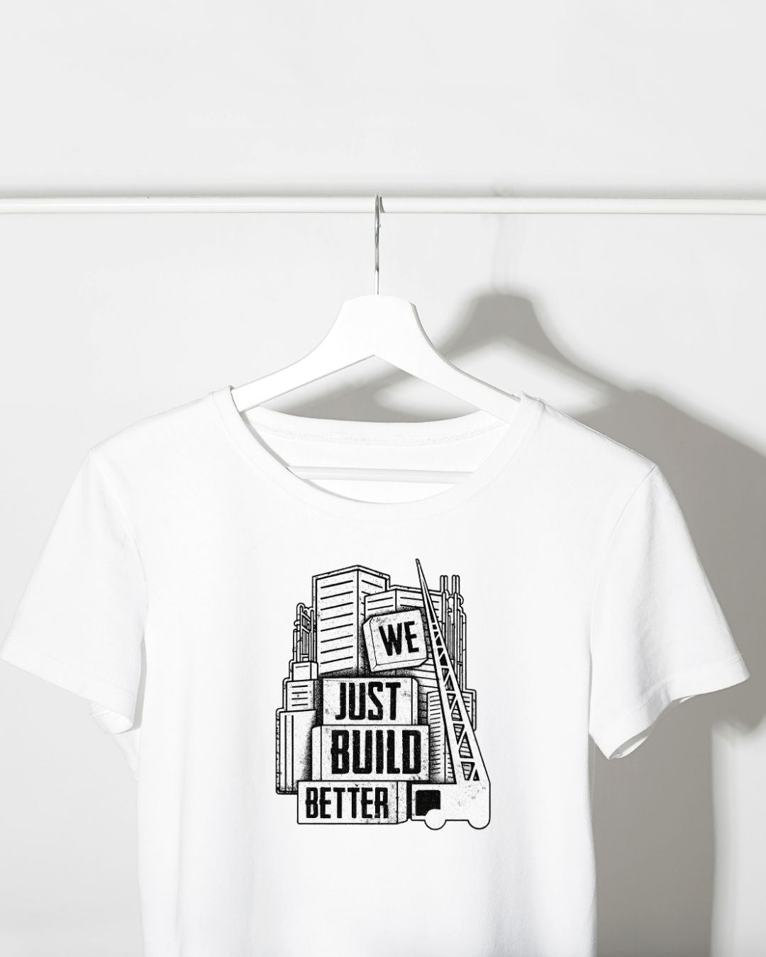 WE JUST BUILD BETTER